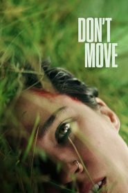 Don’t Move (2024) Hindi/English – Full Movie Download & Watch FREE – MRBOBD.COM