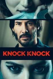 Knock Knock (2015) Hindi-English – Full Movie Download & Watch FREE – MRBOBD.COM
