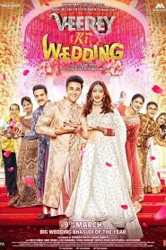 Veerey Ki Wedding (2018) – Full Movie Download & Watch FREE – MRBOBD.COM