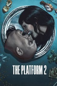 The Platform 2 (2024) Multi [Hindi–English-Spanish] – Full Movie Download & Watch FREE