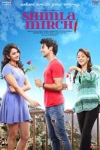 Shimla Mirchi (2020) – Full Movie (Watch Only) FREE – MRBOBD.COM