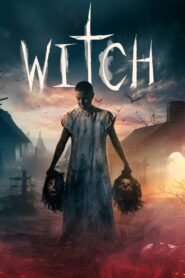 Witch (2024) – Full Movie Download & Watch FREE – MRBOBD.COM
