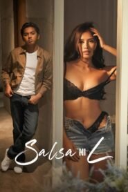 Salsa Ni L – Full Movie Download & Watch FREE – MRBOBD.COM