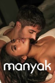 Manyak – Full Movie Watch Only FREE – MRBOBD.COM