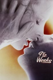 Nine 1/2 Weeks (1986) Hindi Dubbed – Full Movie Download & Watch FREE – MRBOBD.COM