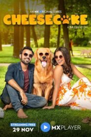 Cheesecake (2019) – Full Series Download & Watch FREE – MRBOBD.COM