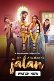 Ek Anchaahi Jalan (2025) Hindi SM – Full Movie Download & Watch FREE – MRBOBD.COM