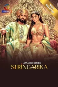 Shringarika (2025) Season 01 – Hindi Atrangii – Full Series Download & Watch FREE – MRBOBD.COM