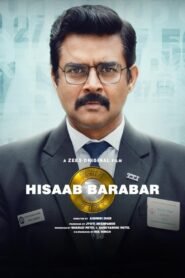Hisaab Barabar (2025) – Full Movie Download & Watch FREE – MRBOBD.COM