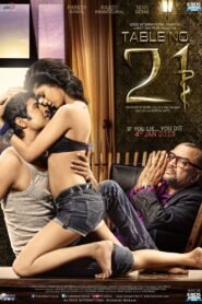 Table No. 21 (2013) – Full Movie Download & Watch FREE – MRBOBD.COM
