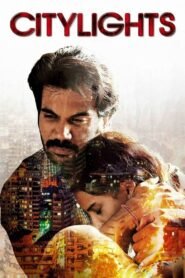 City Lights (2014) – Full Movie Download & Watch FREE – MRBOBD.COM