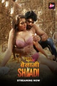 Rangeen Kahaniyan – Benami Shadi (2025) Season 16 – Ep: 01-04 – Hindi Alt Balaji – Full Series Download & Watch FREE – MRBOBD.COM