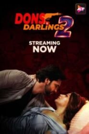 Dons & Darlings (2025) Season 02 – Hindi – Full Series Download & Watch FREE – MRBOBD.COM