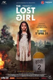 The Lost Girl (2024) – Full Movie Download & Watch FREE – MRBOBD.COM