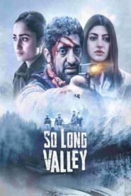So Long Valley (2025) & Watch FREE