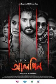 Alpin (2022) Bengali – Full Movie Download & Watch FREE – MRBOBD.COM