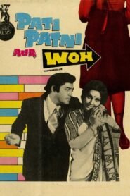 Pati Patni Aur Woh (1978) & Watch FREE