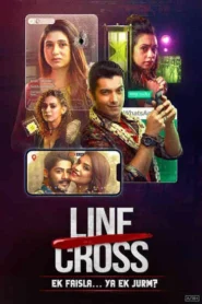 Line Cross (2025) Season 01 – & Watch FREE
