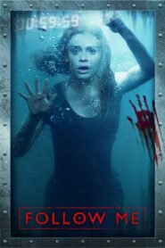 Follow Me (2020) – Hindi/English & Watch FREE
