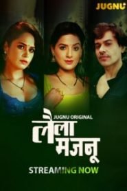 Laila Majnu (2025) S01EP01T02 Hindi Jugnu WEB-DL H264 AAC 1080p 720p Download