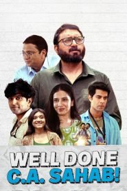Well Done C.A. Sahab! (2025) Hindi & Watch FREE