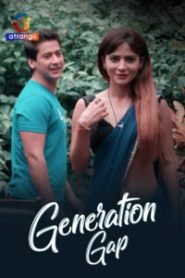 Generation Gap (2019) S01 Hindi Atrangii WEB-DL H264 AAC 1080p 720p Download