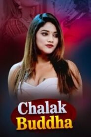 Chalak Buddha (2026) S01E01T04 Akkuott Hindi WEB-DL H264 AAC 1080p 720p Download