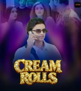 Cream Rolls (2026) S01 Hindi Akku
