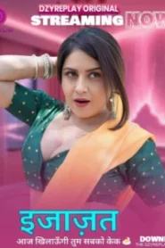 Ijazat (2026) S01 Hindi Dzyreplay